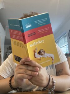 me reading this mum malarkey